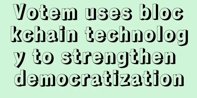 Votem uses blockchain technology to strengthen democratization