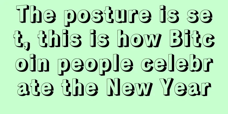 The posture is set, this is how Bitcoin people celebrate the New Year
