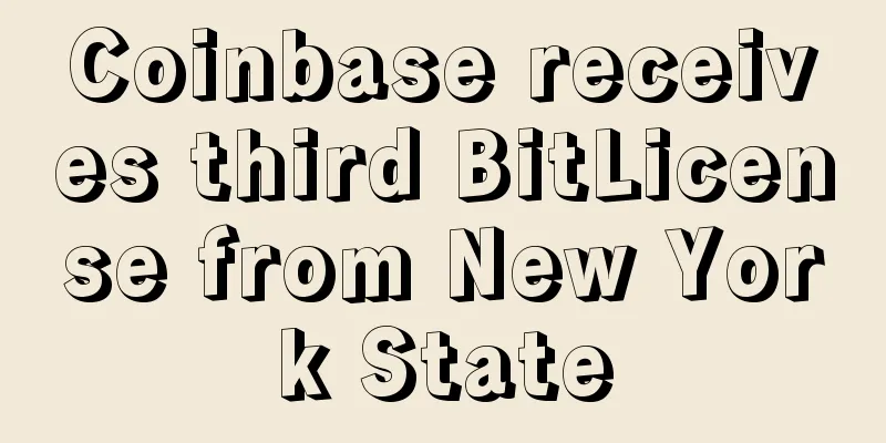 Coinbase receives third BitLicense from New York State