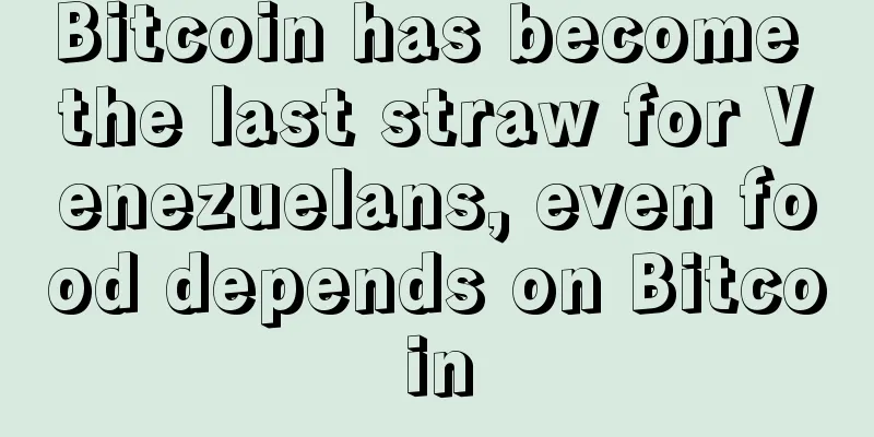 Bitcoin has become the last straw for Venezuelans, even food depends on Bitcoin