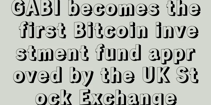 GABI becomes the first Bitcoin investment fund approved by the UK Stock Exchange