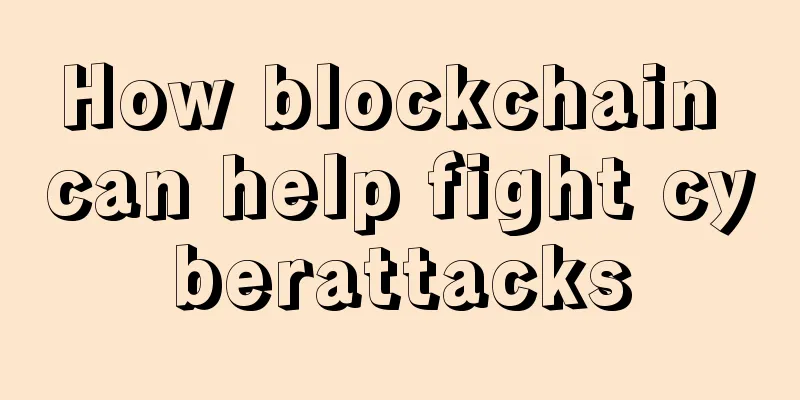 How blockchain can help fight cyberattacks