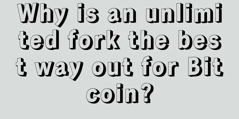 Why is an unlimited fork the best way out for Bitcoin?
