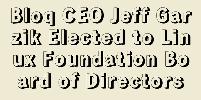 Bloq CEO Jeff Garzik Elected to Linux Foundation Board of Directors
