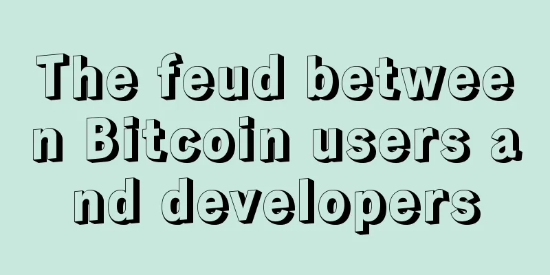 The feud between Bitcoin users and developers