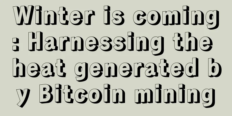 Winter is coming: Harnessing the heat generated by Bitcoin mining