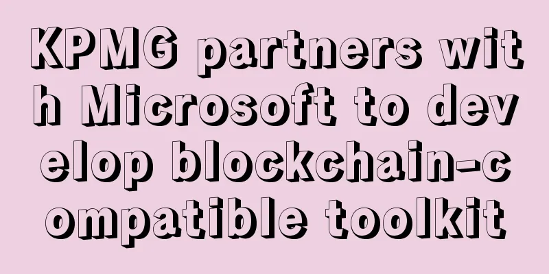 KPMG partners with Microsoft to develop blockchain-compatible toolkit