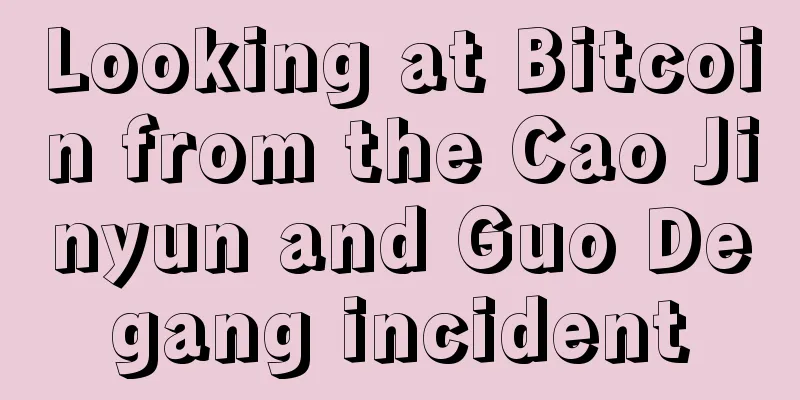 Looking at Bitcoin from the Cao Jinyun and Guo Degang incident