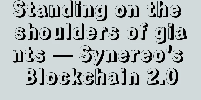 Standing on the shoulders of giants — Synereo’s Blockchain 2.0