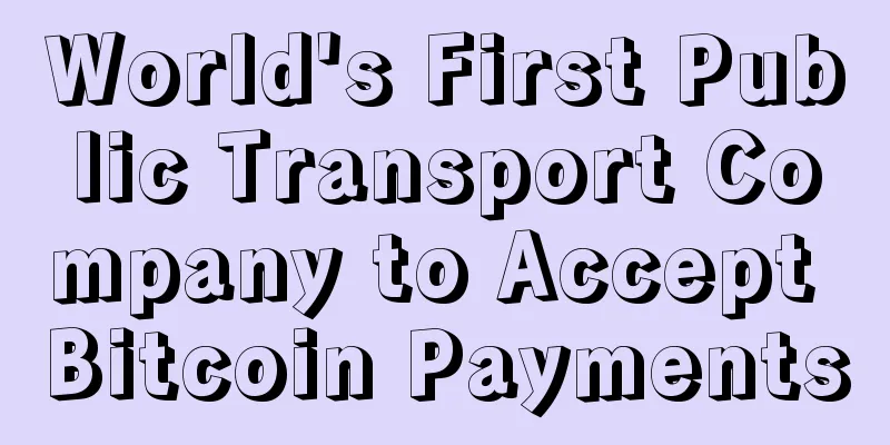 World's First Public Transport Company to Accept Bitcoin Payments