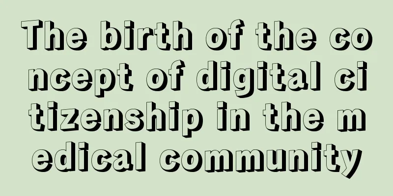 The birth of the concept of digital citizenship in the medical community