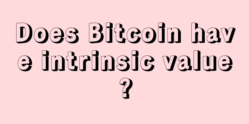 Does Bitcoin have intrinsic value?
