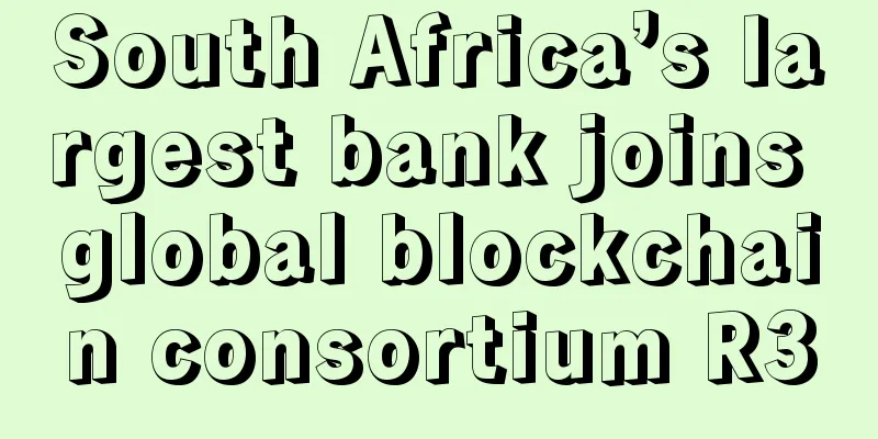 South Africa’s largest bank joins global blockchain consortium R3