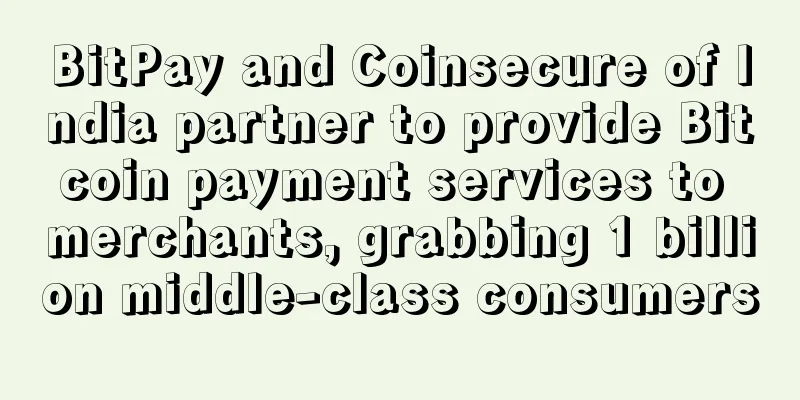 BitPay and Coinsecure of India partner to provide Bitcoin payment services to merchants, grabbing 1 billion middle-class consumers