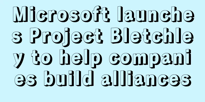 Microsoft launches Project Bletchley to help companies build alliances