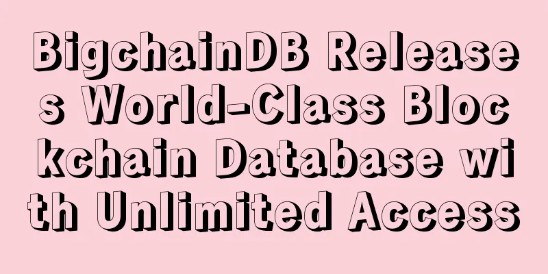 BigchainDB Releases World-Class Blockchain Database with Unlimited Access