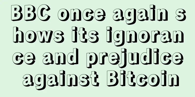 BBC once again shows its ignorance and prejudice against Bitcoin