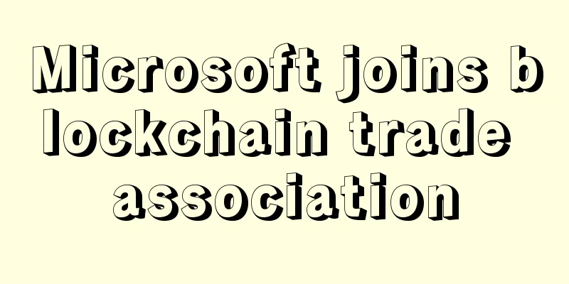 Microsoft joins blockchain trade association