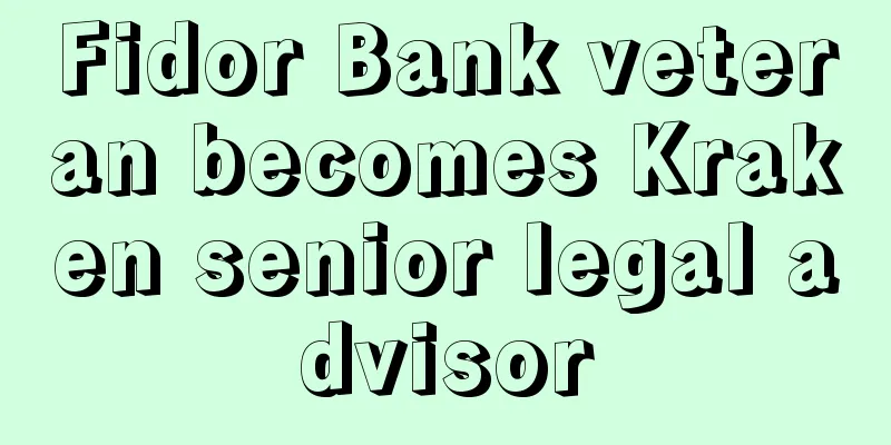 Fidor Bank veteran becomes Kraken senior legal advisor