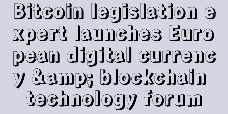 Bitcoin legislation expert launches European digital currency & blockchain technology forum
