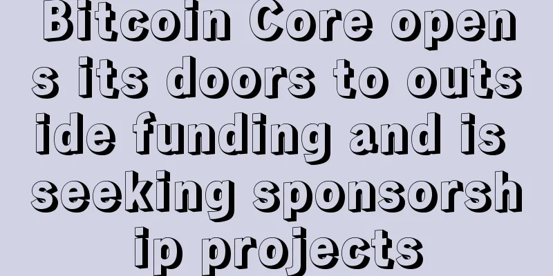 Bitcoin Core opens its doors to outside funding and is seeking sponsorship projects