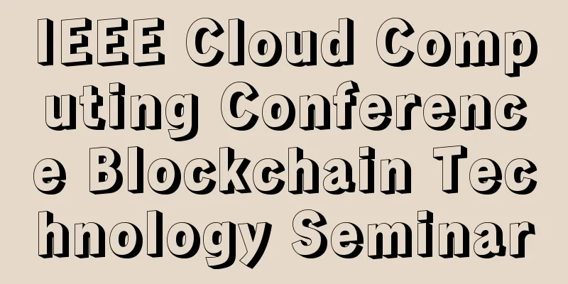 IEEE Cloud Computing Conference Blockchain Technology Seminar