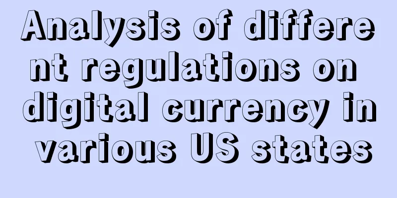 Analysis of different regulations on digital currency in various US states