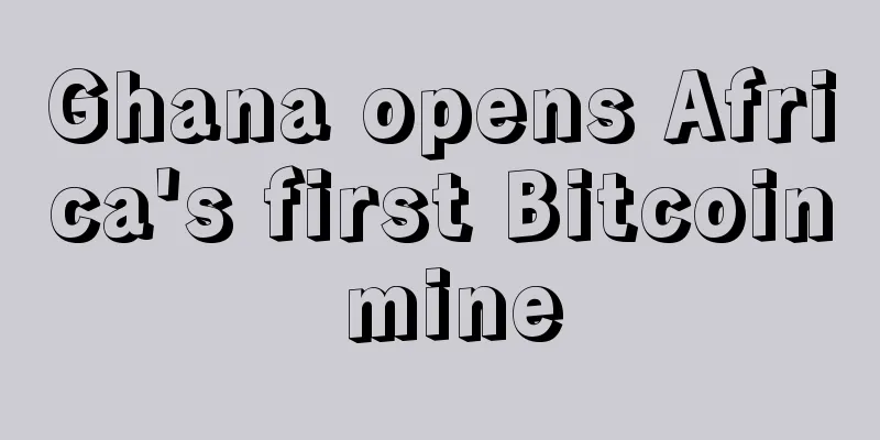 Ghana opens Africa's first Bitcoin mine