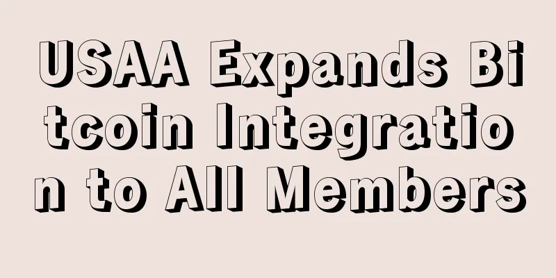 USAA Expands Bitcoin Integration to All Members