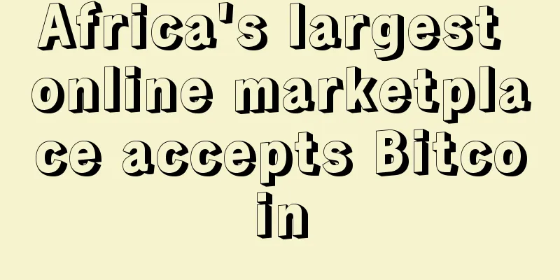 Africa's largest online marketplace accepts Bitcoin