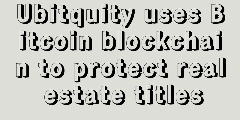 Ubitquity uses Bitcoin blockchain to protect real estate titles