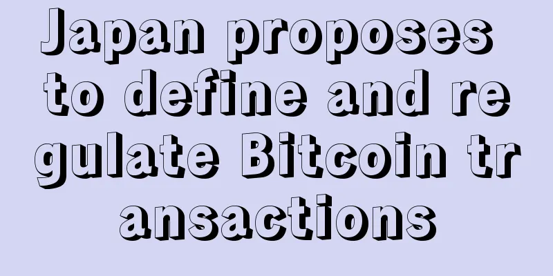 Japan proposes to define and regulate Bitcoin transactions