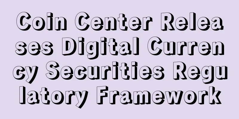 Coin Center Releases Digital Currency Securities Regulatory Framework