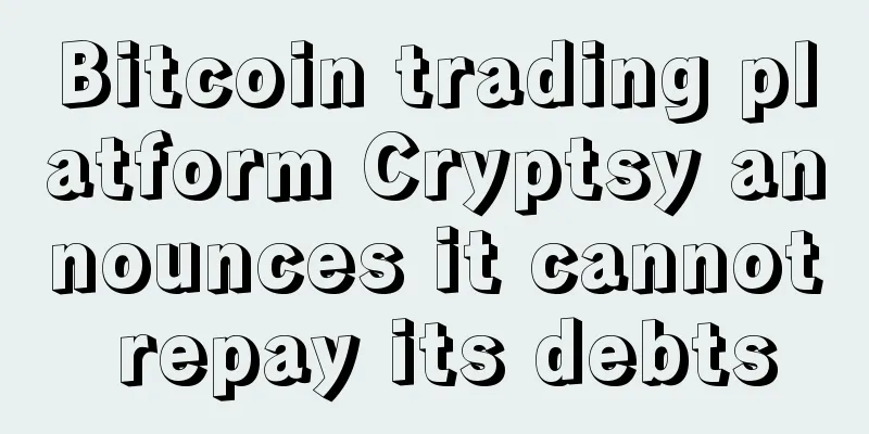 Bitcoin trading platform Cryptsy announces it cannot repay its debts