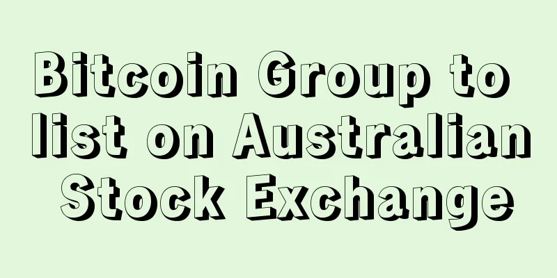 Bitcoin Group to list on Australian Stock Exchange