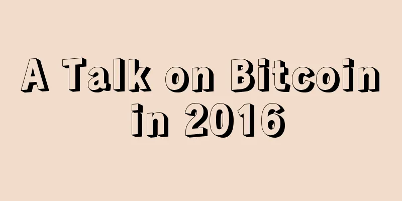 A Talk on Bitcoin in 2016