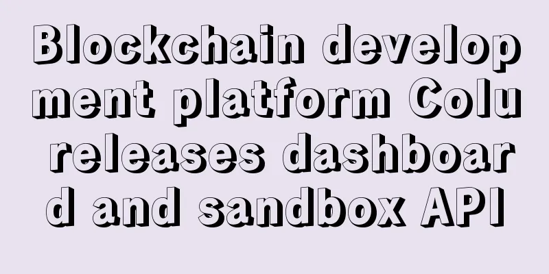 Blockchain development platform Colu releases dashboard and sandbox API