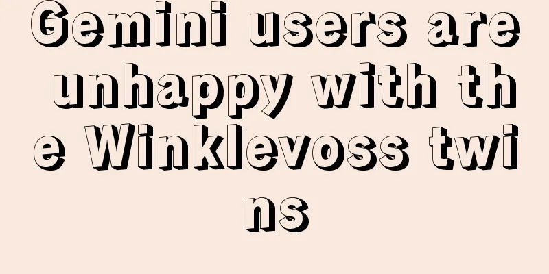 Gemini users are unhappy with the Winklevoss twins