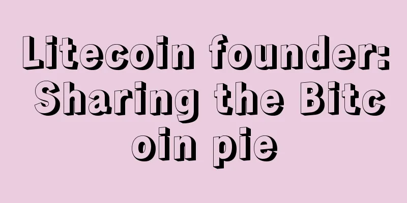 Litecoin founder: Sharing the Bitcoin pie