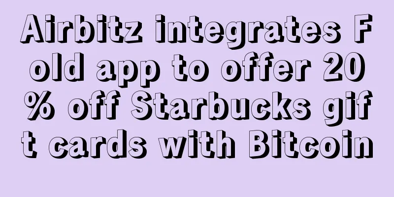 Airbitz integrates Fold app to offer 20% off Starbucks gift cards with Bitcoin