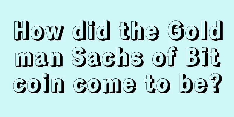 How did the Goldman Sachs of Bitcoin come to be?