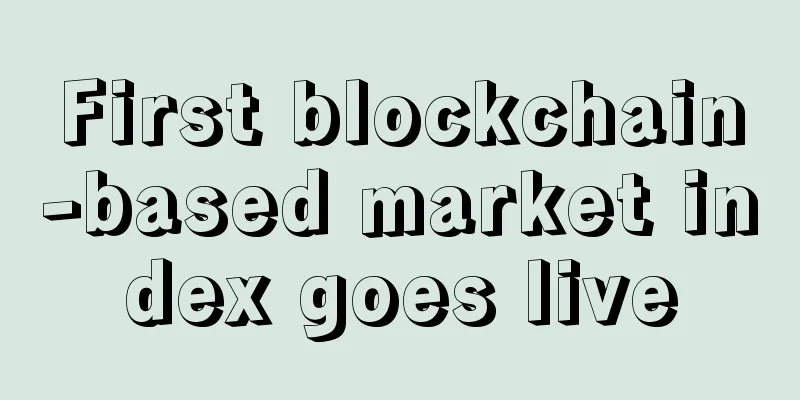 First blockchain-based market index goes live