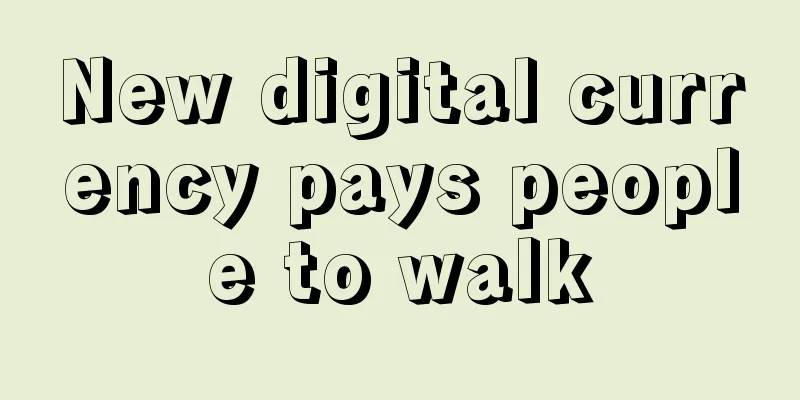 New digital currency pays people to walk