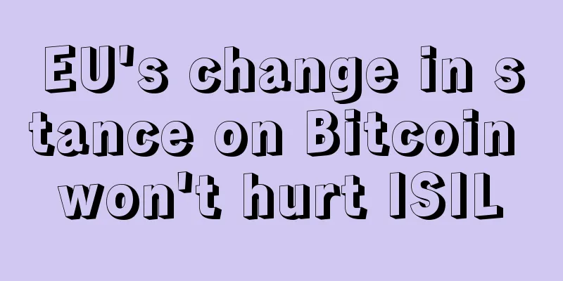 EU's change in stance on Bitcoin won't hurt ISIL