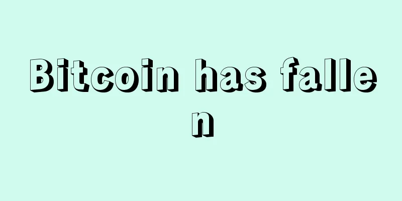 Bitcoin has fallen