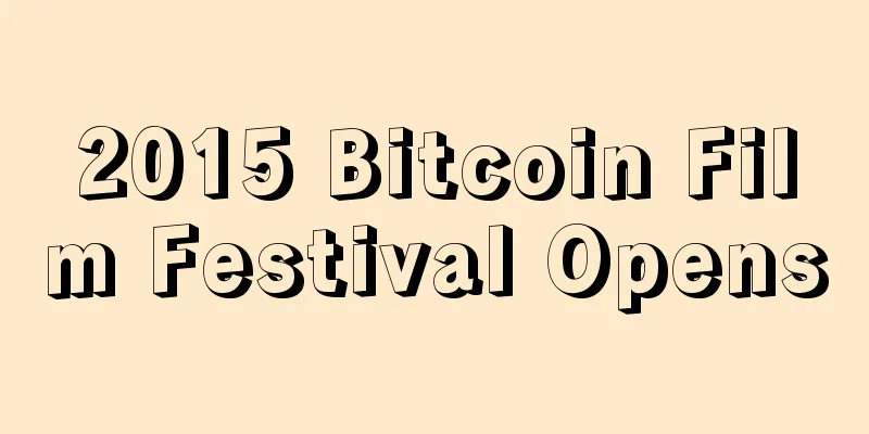2015 Bitcoin Film Festival Opens