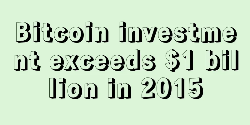 Bitcoin investment exceeds $1 billion in 2015