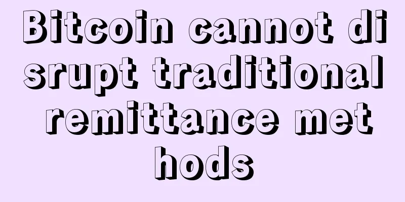 Bitcoin cannot disrupt traditional remittance methods