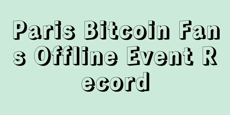 Paris Bitcoin Fans Offline Event Record