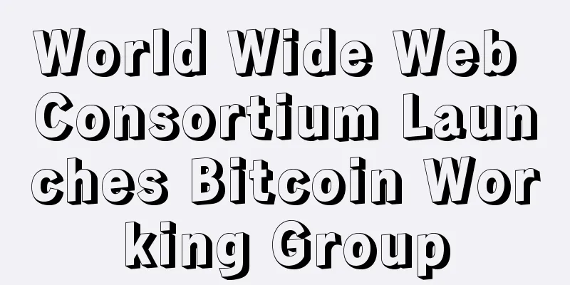 World Wide Web Consortium Launches Bitcoin Working Group